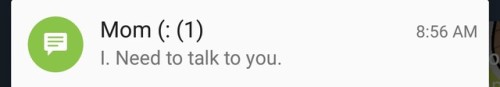 bace-jeleren: magicalgirlmindcrank:  Oh I bet this is gonna be fun  This isn’t even a text from my own mom and my anxiety spiked 