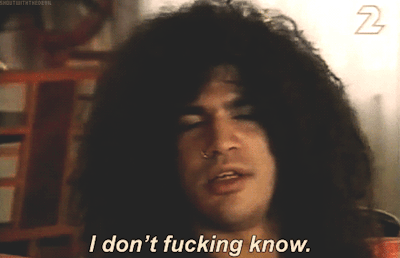Me When Someone Asks Me Anything At All 