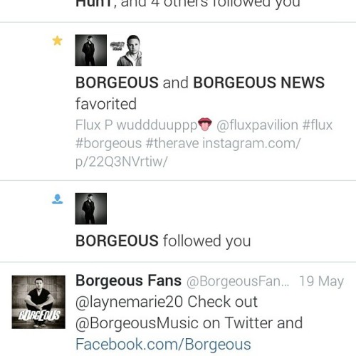 @borgeousmusic followed me on Twitter waaaaat #borgeous #flux #Milwaukee #lehgo