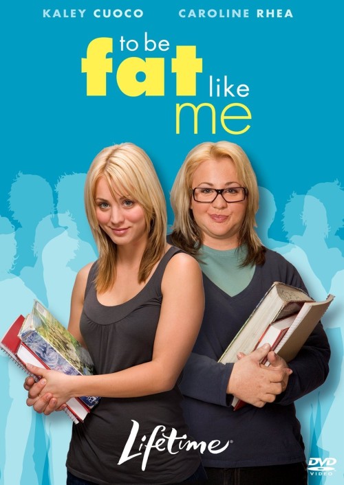 Watch To Be Fat like Me Full Movie ~ Kaley Cuoco,Melissa Halstrom,Michael Phenicie http://www.actres