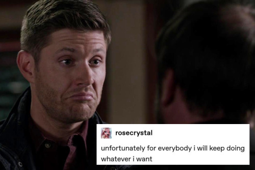 sundryvillains:demon dean’s greatest hits + text posts (9/?)bonus: