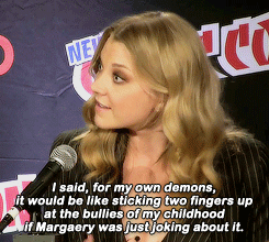 nataliedormersource:  Natalie Dormer on the only line she has ever asked be put in