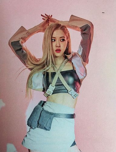 Some of my personal favorites from Roseanne Park/Park Chaeyoung (aka Rose) from Blackpink.