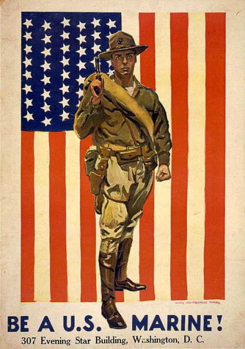 humanoidhistory:“BE A U.S. MARINE!” – A World War 1 recruitment poster for the U.S. Marine Corps, designed by James Mont