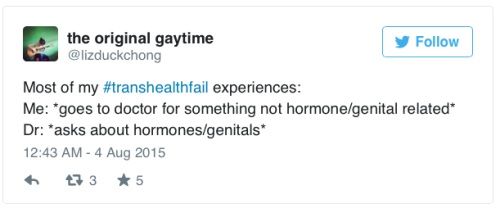 chrysalisamidst: micdotcom: Trans people are revealing their healthcare nightmares via #TransHealthF