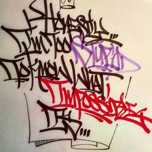 handstyler:  Totem2 (@mistertotem2) handing you another quote 👌. #totem2 #handstyle #graffiti  Honestly I’m too stupid to know what impossible is