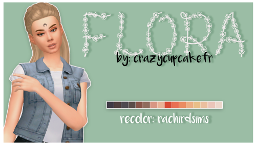 crazycupcakefr: rachirdsims:  Here I am with another recolor^^ This time it’s @crazycupcakefr&