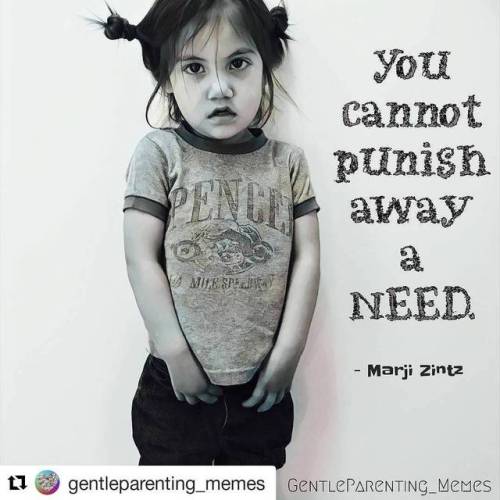 #Repost @gentleparenting_memes (@get_repost)・・・Let’s celebrate the needs you’ve met and NOT punished