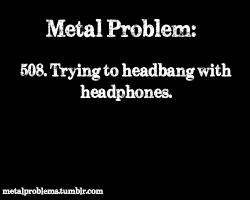 metalproblems:  Submitted by namejawa 