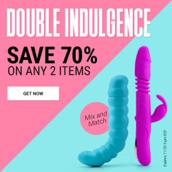 submissivefeminist:  SAVE 70% WHEN YOU BUY TWO TOYS70% off when you buy two toys here.15% off everything else, any time, with code V2V at checkout.Free shipping on orders over ฽.xx SF