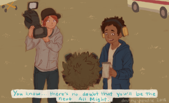 destiny-hoodie:  mirioes: One day a journalist is going to tell Izuku that people think he’s going to be the next All Might and Izuku starts tearing up and another journalist is going to chime in with “No way, he’s going to be the first Deku!”