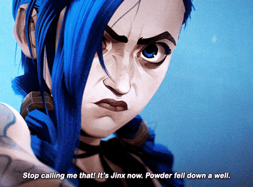 tesb:Wanna know a secret? Silco thinks he made Jinx, with all his rants and his hard-won lessons. “Excise your doubts, Jinx. Be what they fear, Jinx.” Like everything was the same as when Vander left him. But he didn’t make Jinx. You did.JINX in