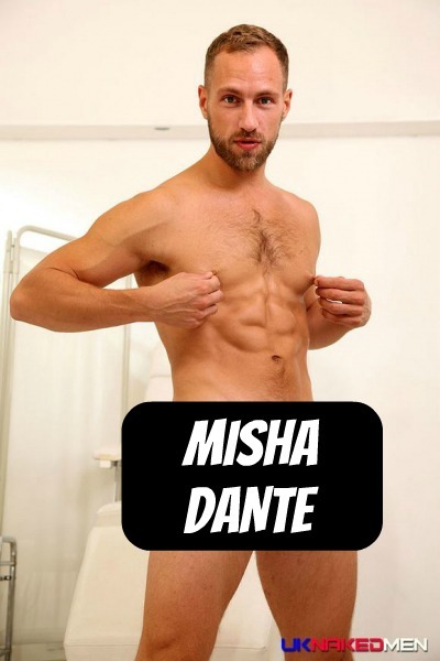 MISHA DANTE at UKNakedMen  CLICK THIS TEXT to see the NSFW original.