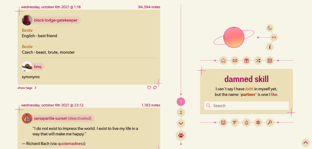 The same blog as before, now in a light color scheme of cream and pink, and using sans-serif fonts instead of serif ones. The planet-like icon, being hovered over, is shifted to the side, revealing three links- one a color mode toggle with a moon icon, one theme download button, and one blog info button. Post tags have been replaced with a 'show tags' button. Post dates, note counts, and the show tags button are also in all lowercase. The navigation icons are different, with pawprints, animals, and flame/snowflake themes instead of the previous lightning bolt, wool, dragons, and bow/arrows. The title and description in the sidebar have also been updated. The title reads 'damned skill' and the description reads "I can't say I have faith in myself yet, but the name 'partner' is one I like".