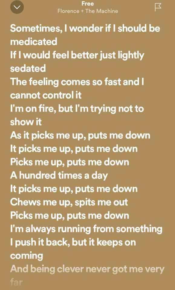 Lyrics Of "Free" By Florence + The Machine As They Remind Me Of My Bpd Symptoms