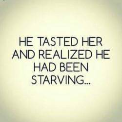 verb411:  voodooprincessrn:Were you starving? One taste of @partygirl31 and I realize a hunger I have never known  Have another taste @verb411