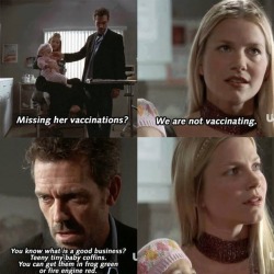 haiku-robot:  thefingerfuckingfemalefury:  last-snowfall:  gehayi:  or a adinfinitumxx:  appropriately-inappropriate:  doyouthinkaboutme:  memeguy-com: years later House is still as relevant as he ever was I wasn’t vaccinated and never got sick so