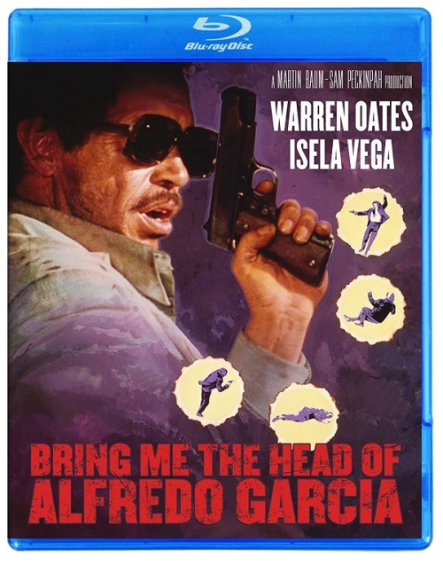 Bring Me the Head of Alfredo Garcia is the Pick of the Week