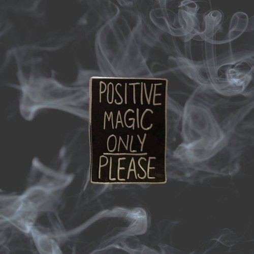 positive magic only enamel pin