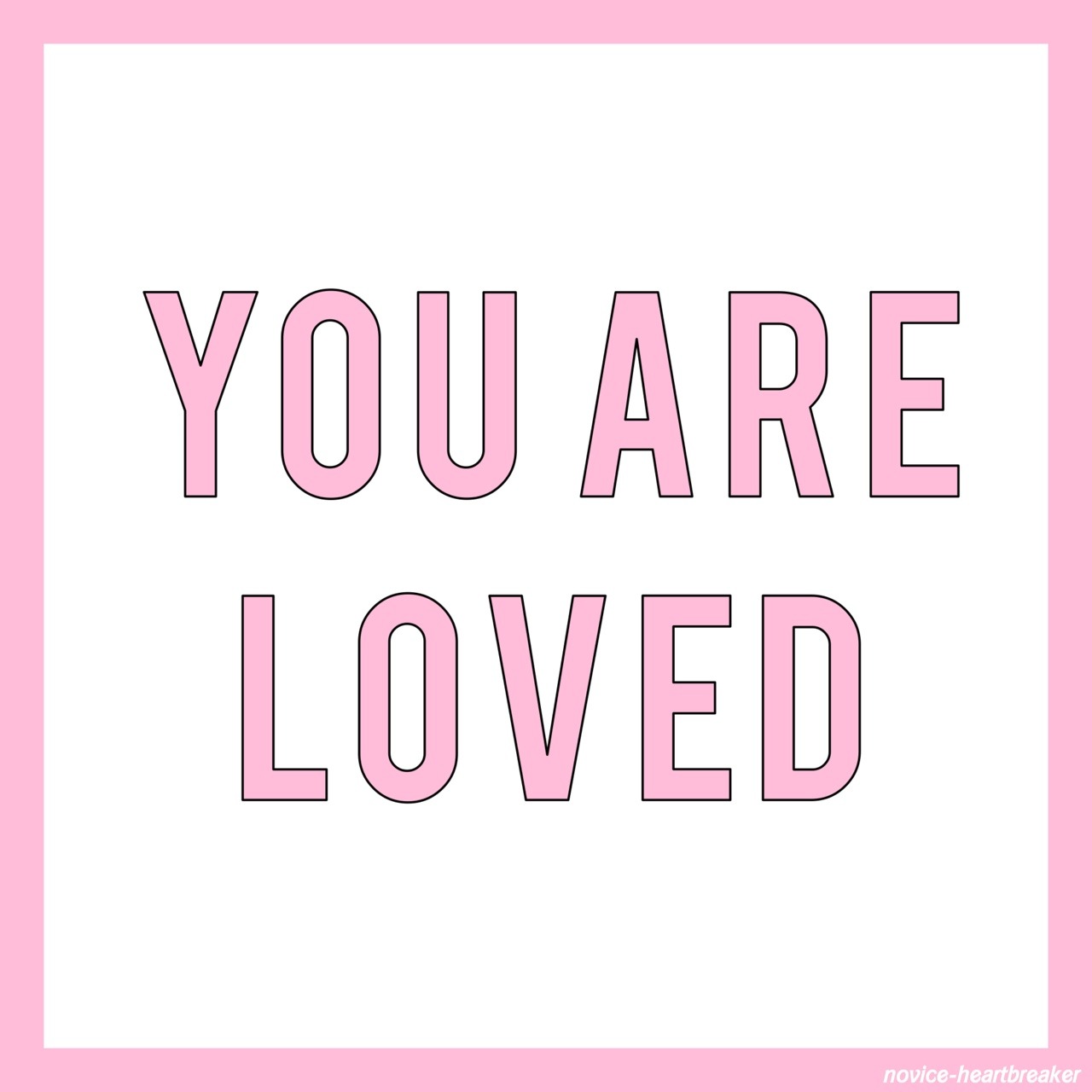 novice-heartbreaker:affirmations for you to remember