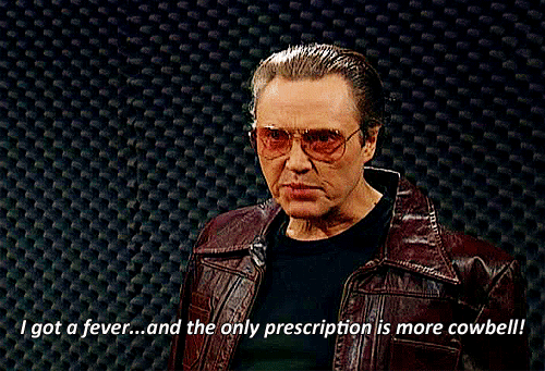 lovely-daydreamer-73:  Gotta have more cowbell,  baby! 