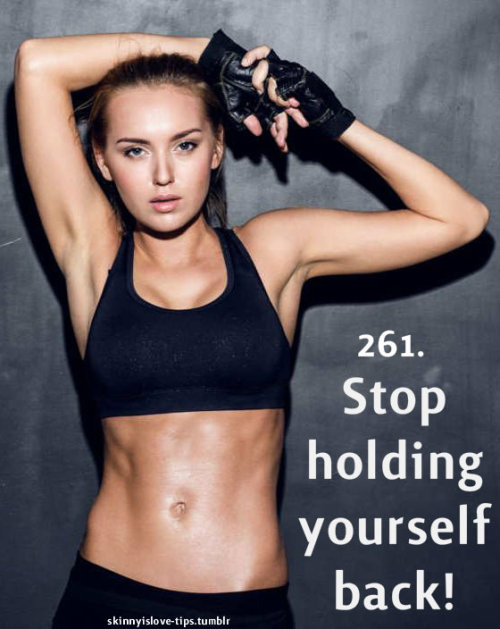 Stop Holding Yourself Back!