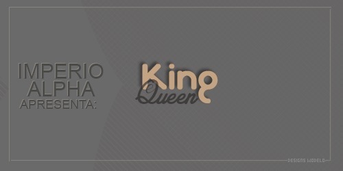 imperioalpha: Ola príncipes e princesas, convido vocês a coroação do King & Queen da Alpha, se t