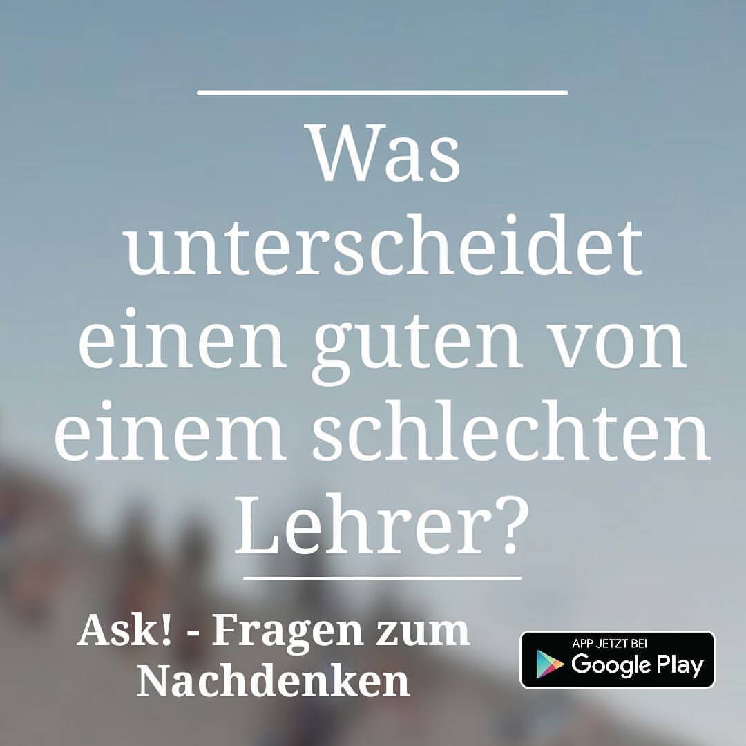 Fragen zum Nachdenken — Was unterscheidet einen guten von einem
