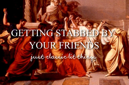 just-classic-lit-things:&lsquo;Julius Caesar&rsquo;, by William Shakespeare