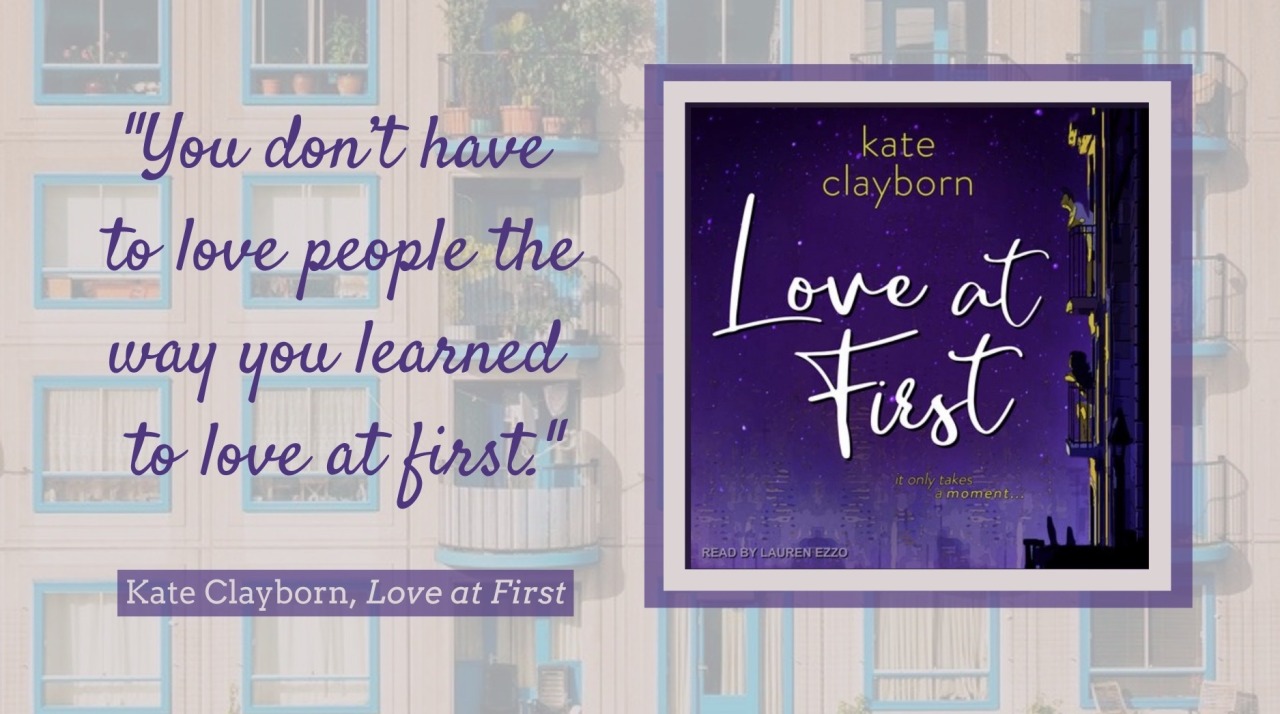 Rebecca Faith Editorial, Inc. Review: Love at First by Kate Clayborn