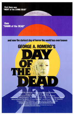 cheesewhizexpress: R.I.P. George A Romero  February 4, 1940 – July 16, 2017  Day of the Dead Theatrical release poster 