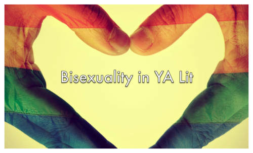 bookriot:  Dig into these YA books featuring bisexual characters