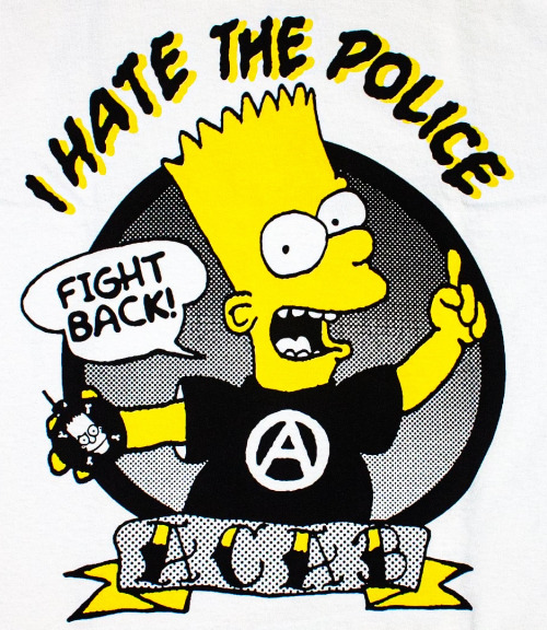  “I hate the police / Fight Back!”