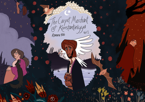 reimenaashelyee:My comic, THE CARPET MERCHANT OF KONSTANTINIYYA VOL I is now officially out as an EB