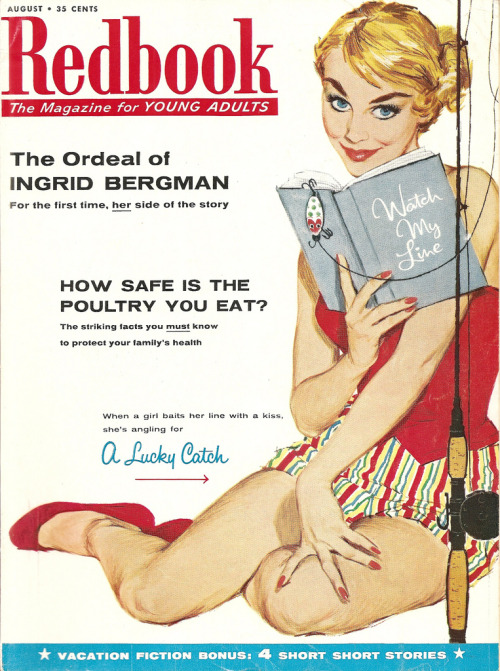 Redbook. The Magazine for Young Adults. August 1956.Watch My Line. When a girl baits her line with a