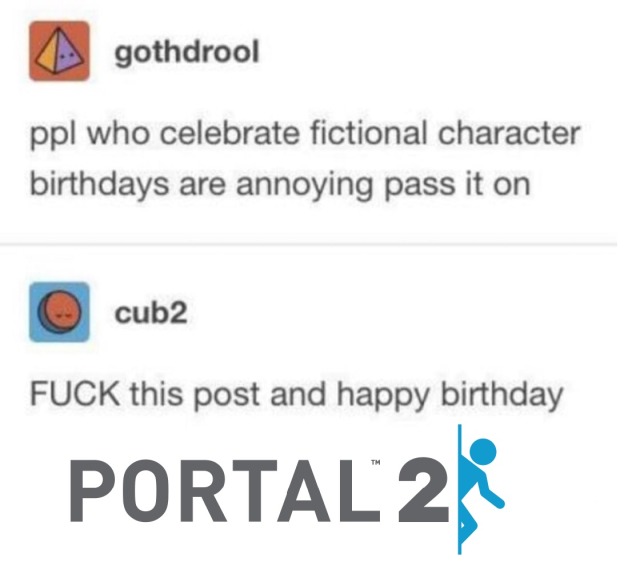 portaltwo:🎉🎉🎉