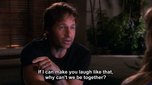 imjacksfilmclub: Californication (TV Series, 2007-2014)dir. Tom KapinosIf I can make you laugh like 