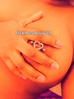 lickmeslowly69:  Nipple piercings