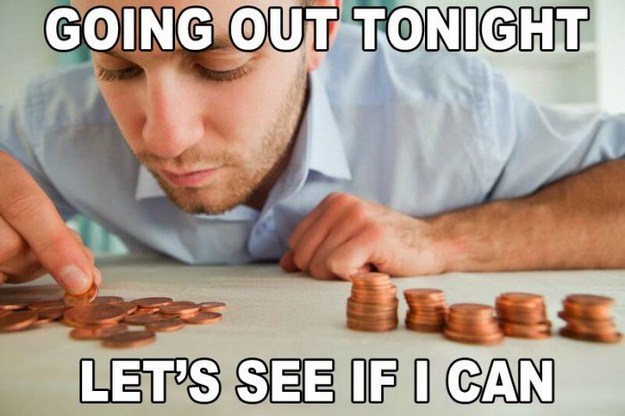 pr1nceshawn:  What it’s like to be broke… 