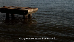 seizeexistence:  O Filme do Desassossego