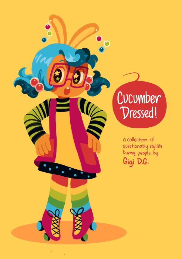 gigidigi:  Cucumber Dressed! is a book of illustrations featuring Cucumber Quest