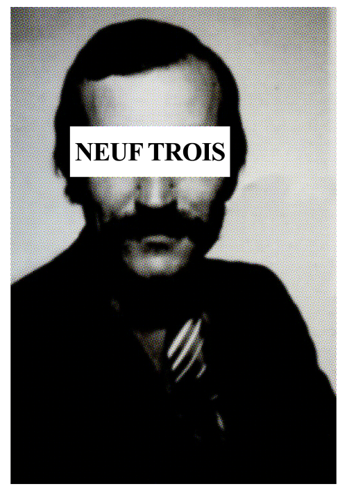 neuf trois