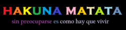 a-4km-sobrenarnia:  ♪ Hakuna matata, una forma de ser Hakuna matata nada hay  que  temer sin preocuparse es como hay que vivir a vivir así, yo aquí aprendí HAKUNA MATATA &lt;3♪