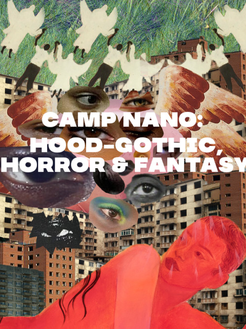 fluoresensitive:BUT FIRST, THE APOCALYPSE — camp nano introduction by @fluoresensitivecover; a colla