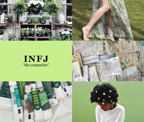 mrpheus: MBTI AESTHETIC: INFJ (5/16) As the rarest type in the population, INFJs tend have very cont