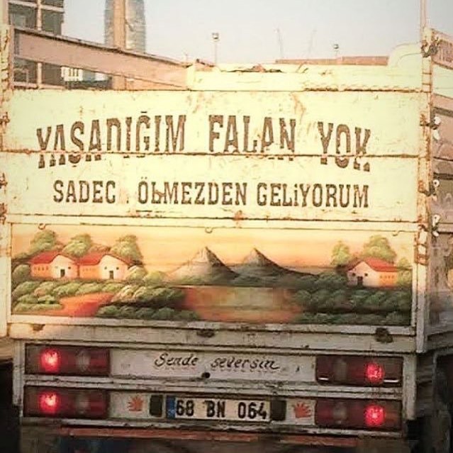 Yaşadığım falan yok....