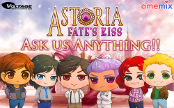 voltageamemix:  To celebrate their first anniversary, the cast of Astoria is back to answer your questions!  They’ll be taking questions starting now, and answer from 7/18 - 7/22! Send a message to our askbox for them to read and answer!  We’ll