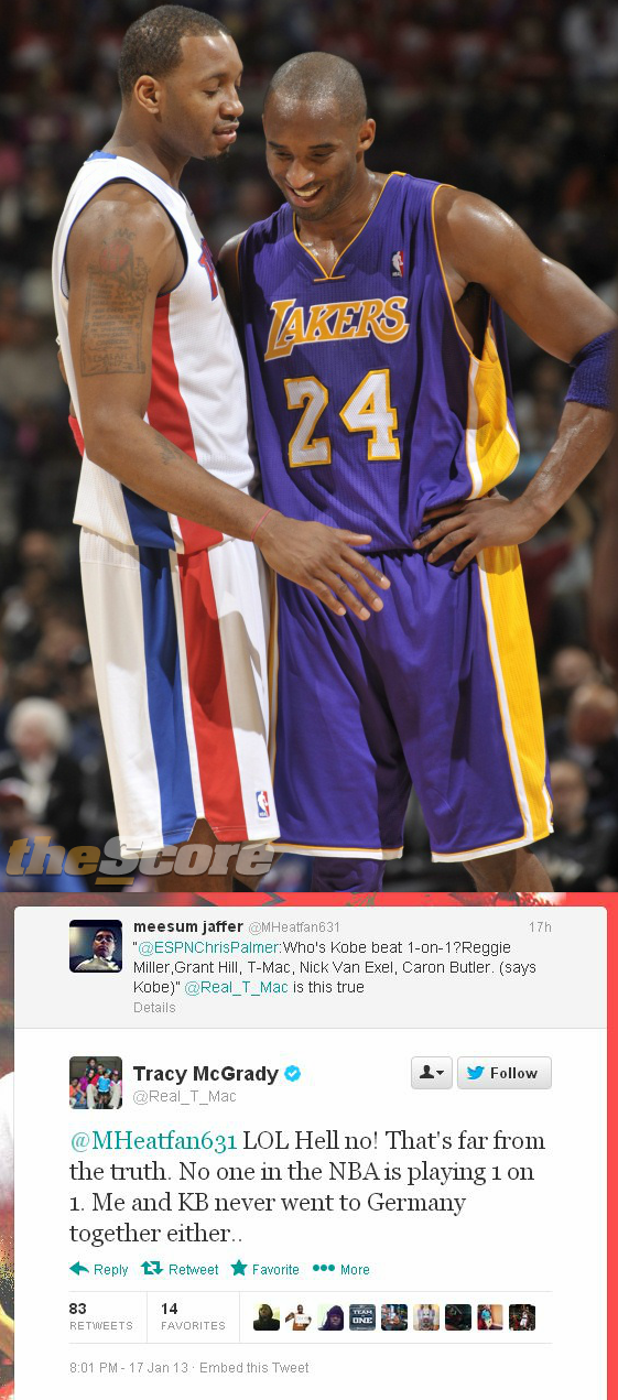 kobe and tmac used to go at it when they faced each other on the court but i dont