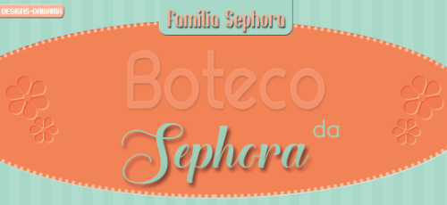 armadinha: familysephora: No Boteco da Sephora, todos podem participar! Como funciona? Vamos montar 