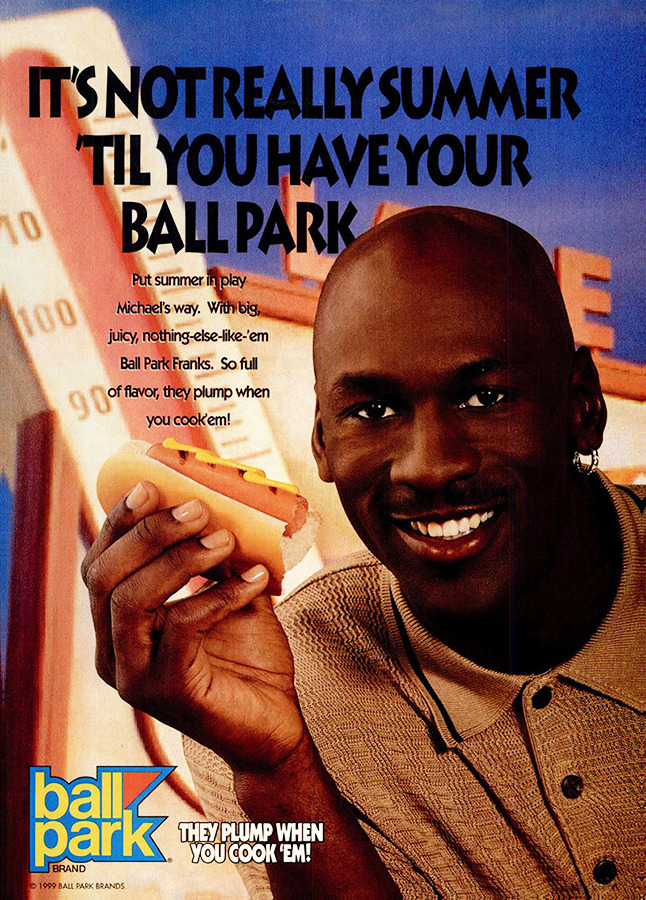 Michael Jordan for Ball Park Franks, 1999
